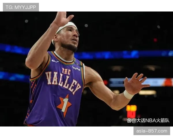 德文-布克因二级恶意犯规遭驱逐,太阳陷入被动